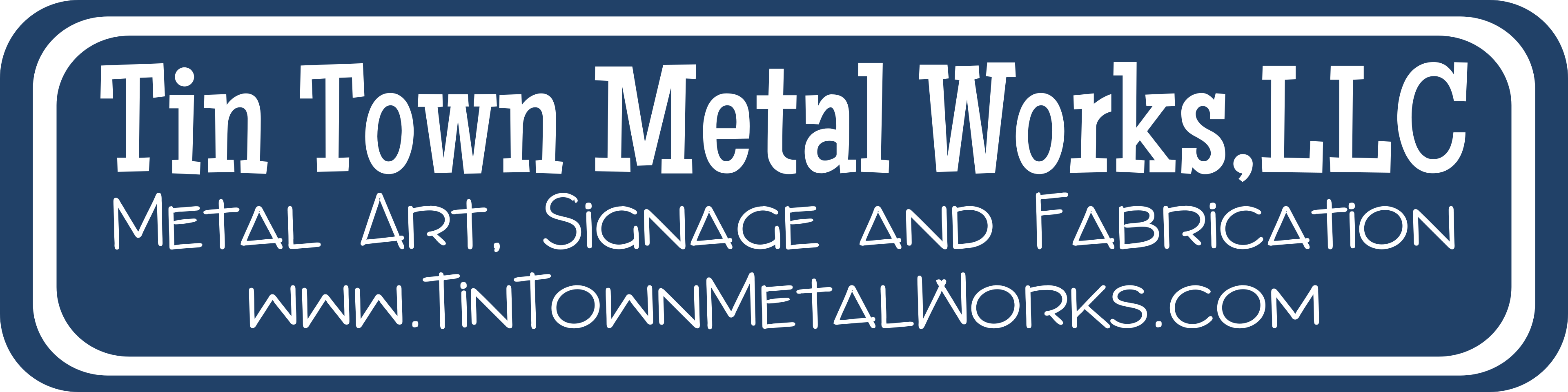 Tin Town Metal Works, LLC